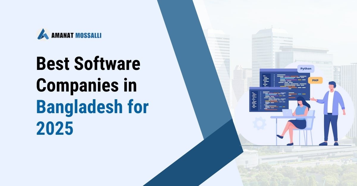 Top 23 Best Software Companies in Bangladesh for 2025